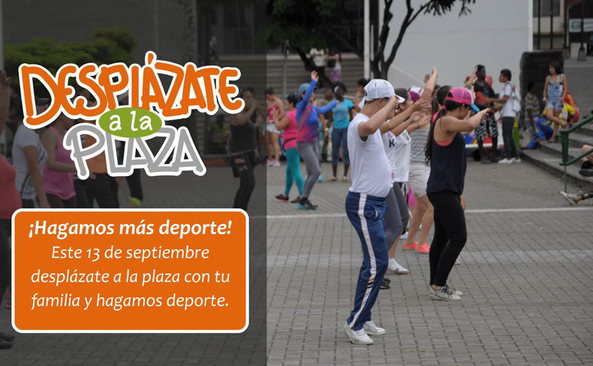 Desplázate a la Plaza: hagamos más deporte